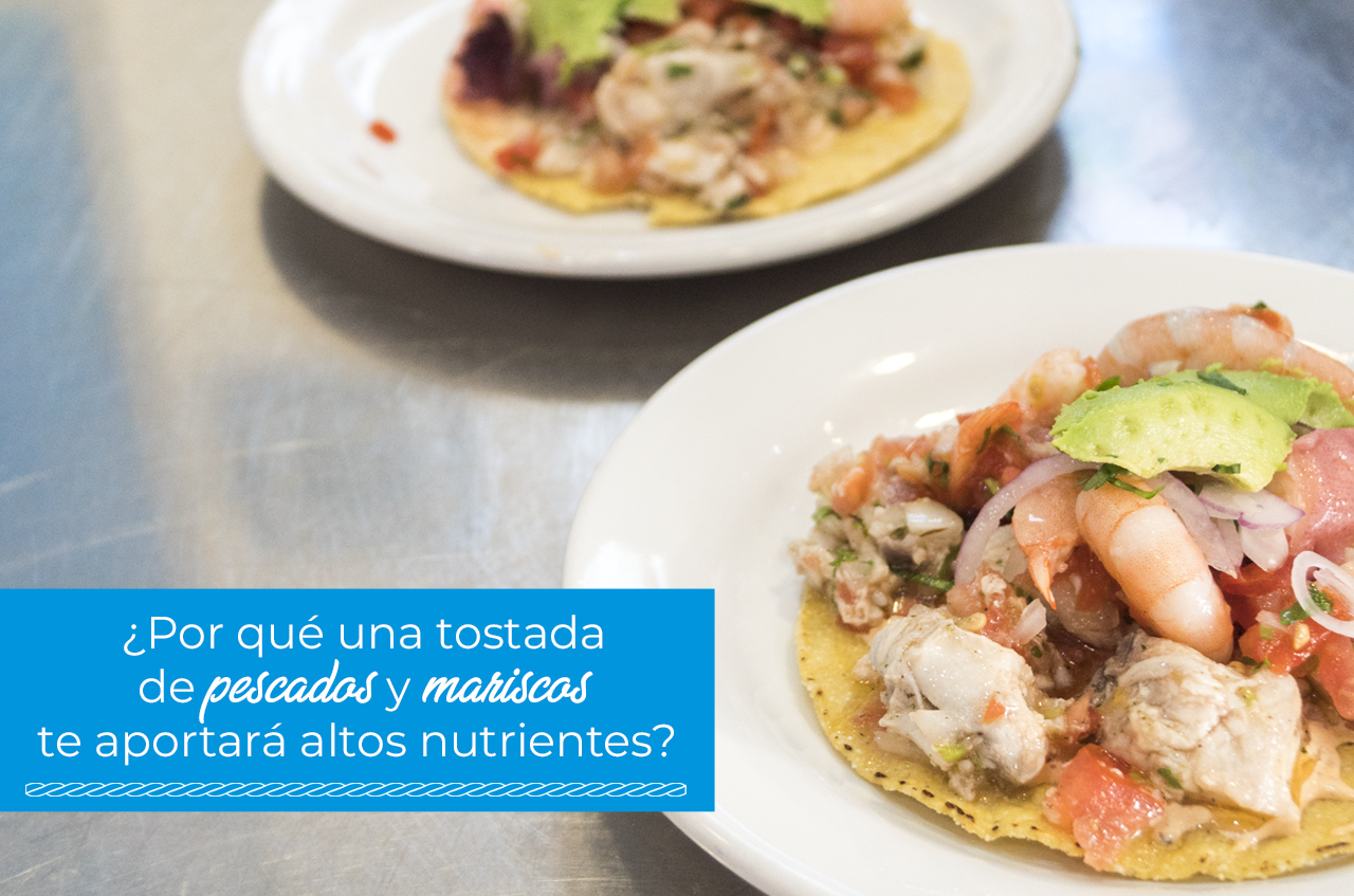 Los nutrientes en una tostada de mariscos