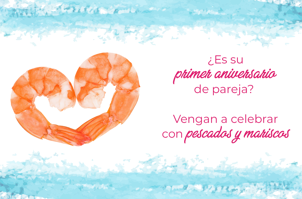¿Es su primer aniversario de pareja? Celebren con pescados y mariscos