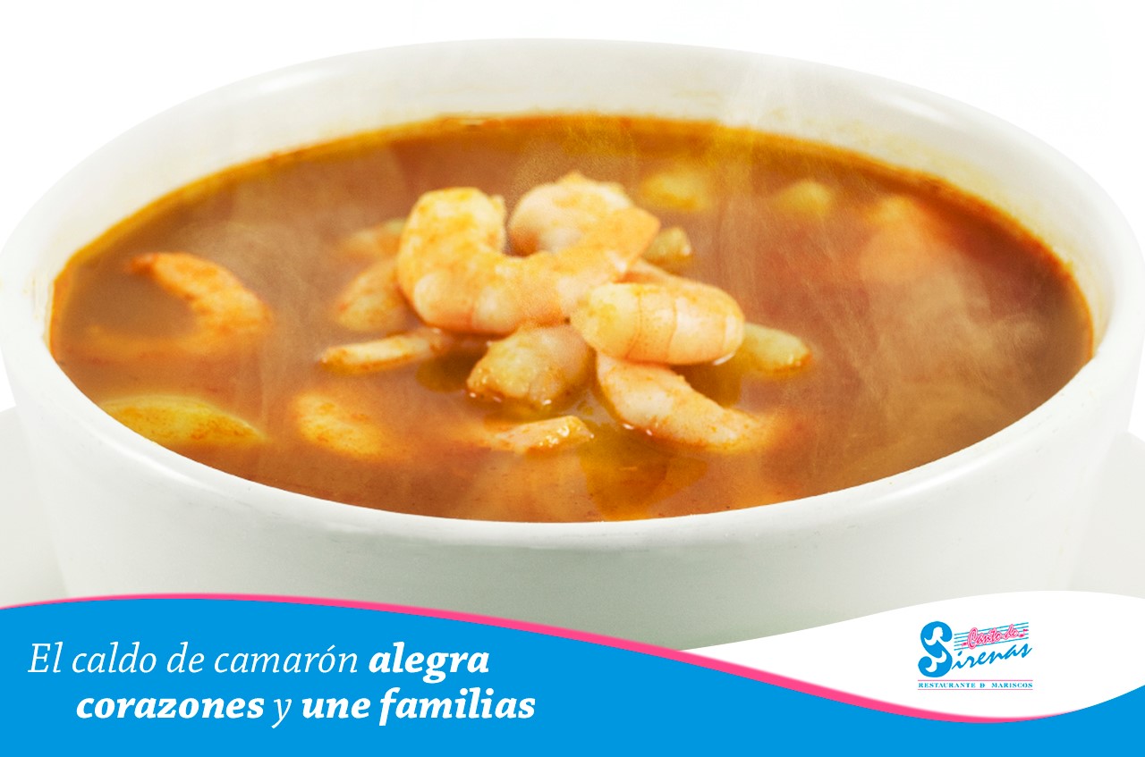 El caldo de camarón