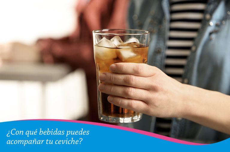 ¿Con qué bebidas puedes acompañar tu ceviche?