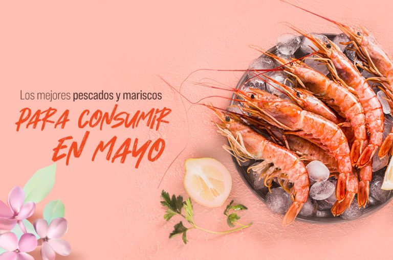 Los mejores pescados y mariscos para consumir en mayo