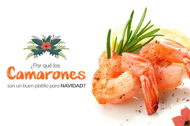 ¿Por qué los camarones son un buen platillo para Navidad?