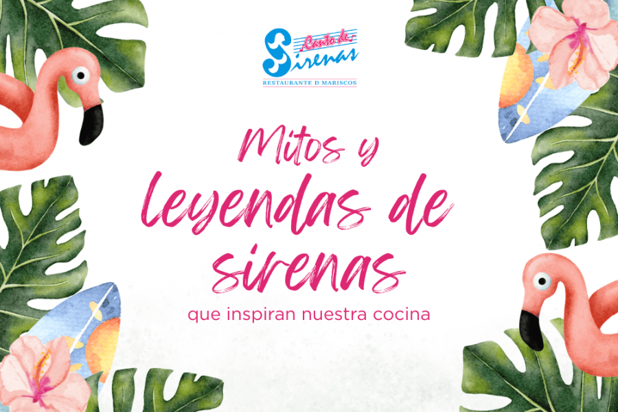 Mitos y leyendas de sirenas que inspiran nuestra cocina