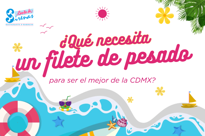 ¿Qué necesita un filete de pescado para ser el mejor de la CDMX?